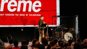 Supreme // Colossians 3:18-25