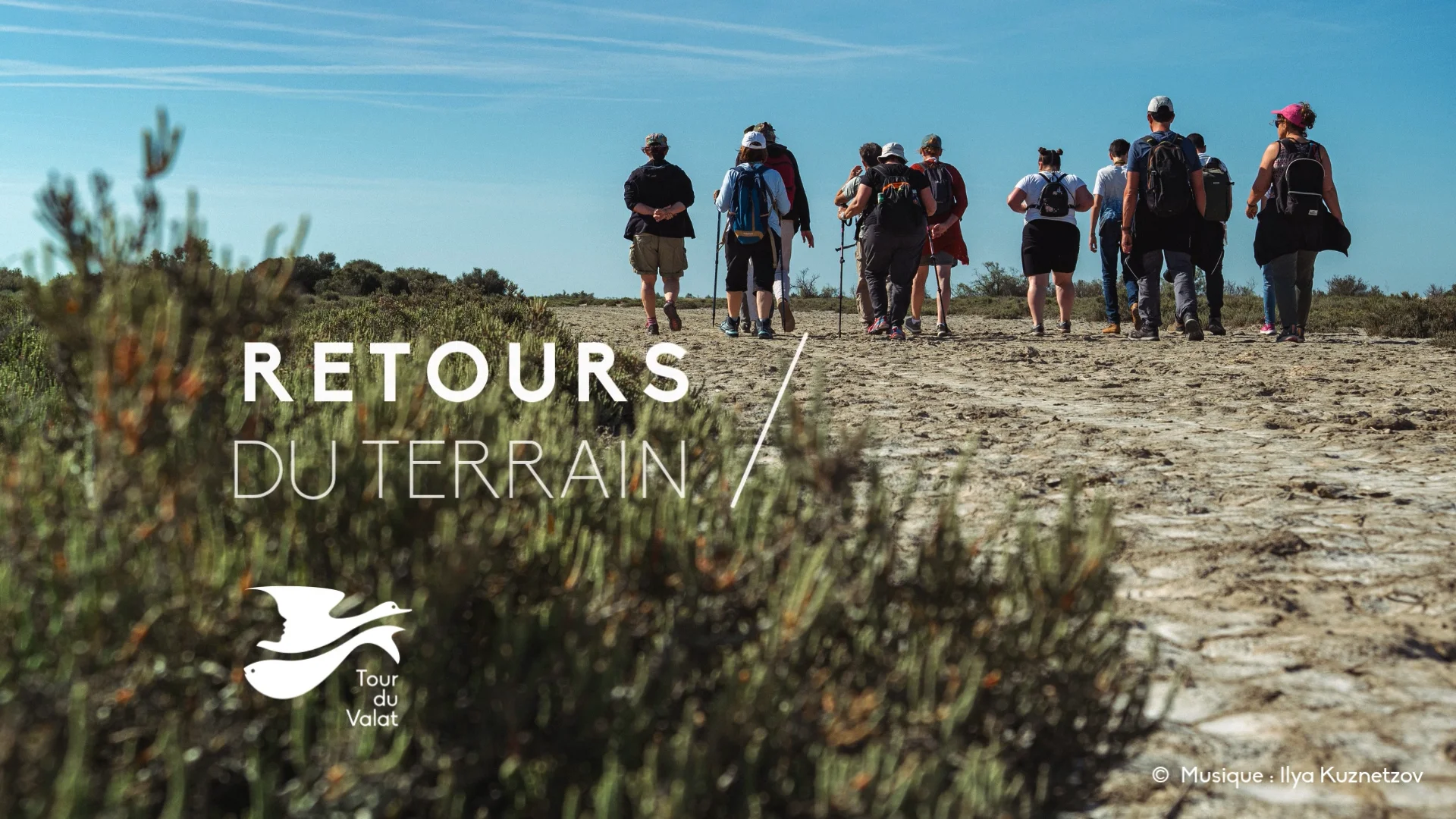 RETOURS DU TERRAIN TOUR DU VALAT / Printemps 2025