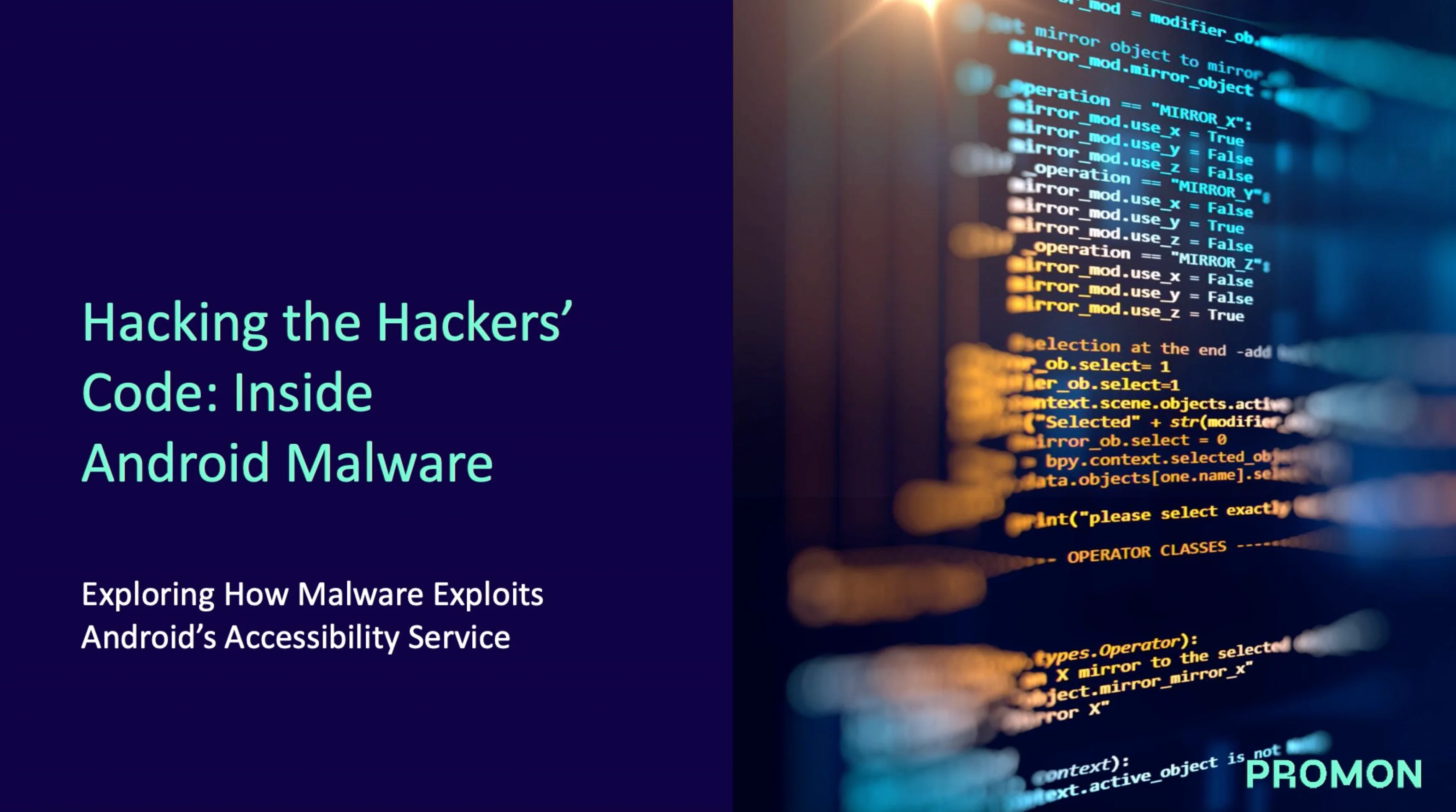 Hacking the Hackers' Code: Inside Android Malware - Appdevcon