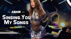 I Wrote These Songs for You – Soft ASMR Singing ✨
