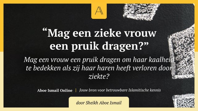 Mag een zieke vrouw een pruik dragen?