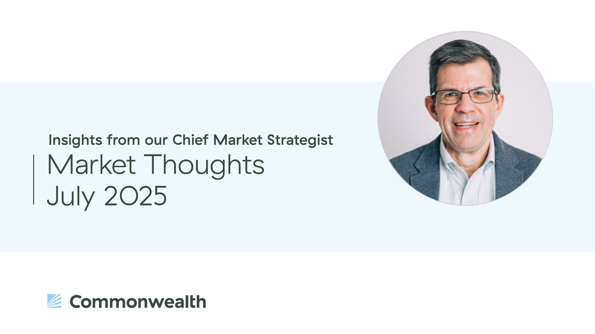 Market Thoughts - July 2025