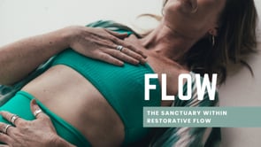 The Sanctuary Within - Restorative Flow