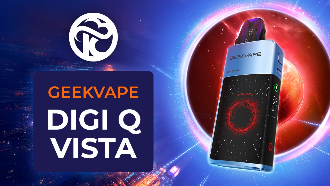 Digi Q Vista Geekvape - Unboxing et Tutoriel FR