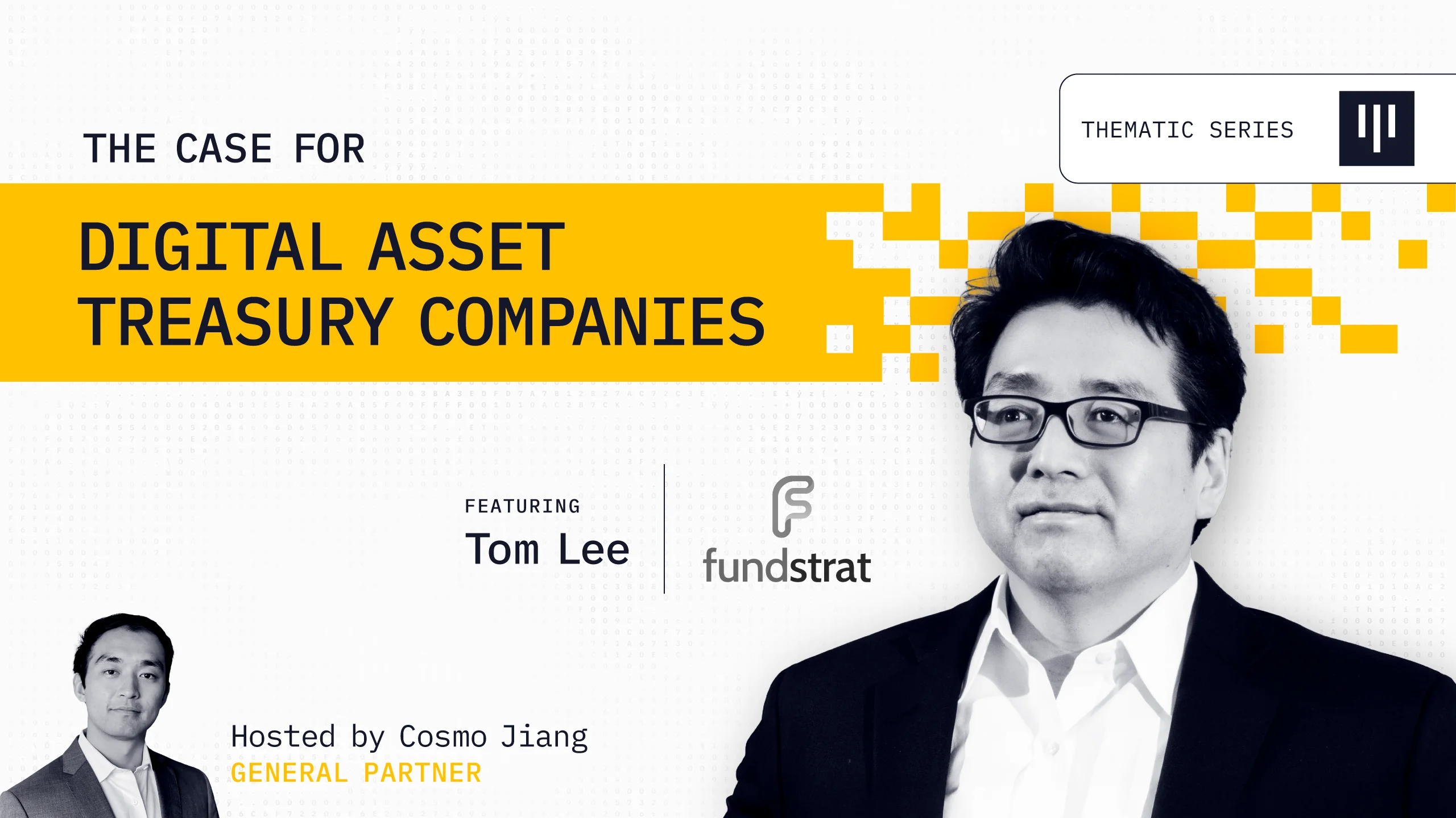 The Case for Digital Asset Treasuries | July 2025 :: Thematic Series