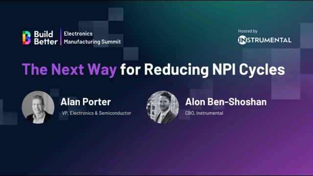 The Next Way for Reducing NPI Cycles | Build Better 2024