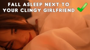 Sleepover with your clingy GF