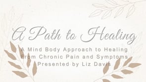 A Healing Path with Liz Davis
