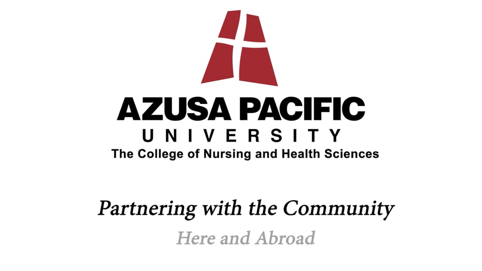 Azusa Pacific University College of Nursing and Health Sciences