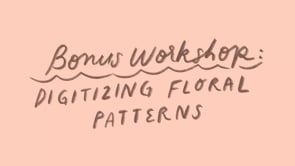 Bonus lesson: Digitizing Floral Patterns