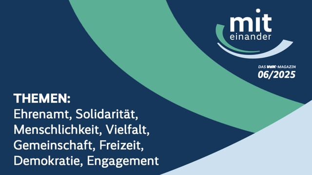 Miteinander – Das TV-Magazin des VdK I Ausgabe Juni 2025