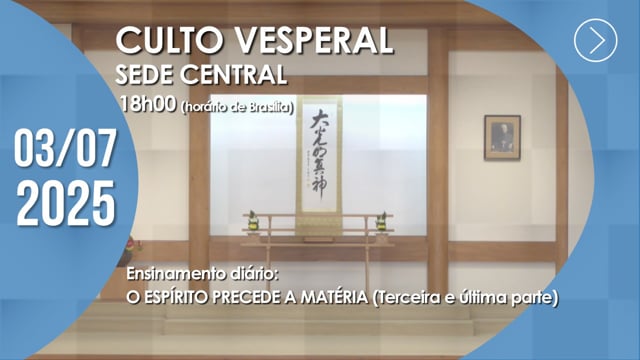 Capa do vídeo “Culto Vesperal | Sede Central - 03/07/2025”