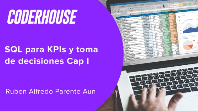 SQL para KPIs y toma de decisiones Cap I