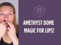 Plump & Smooth: Amethyst Dome Magic for Lips!