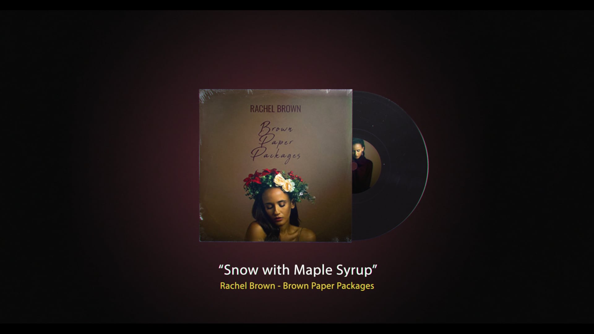 "Snow with Maple Syrup (Live)" - Rachel Brown