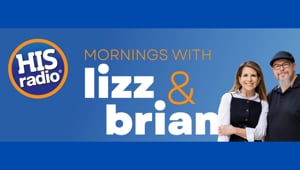 Introducing: HIS Radio Mornings with Lizz and Brian