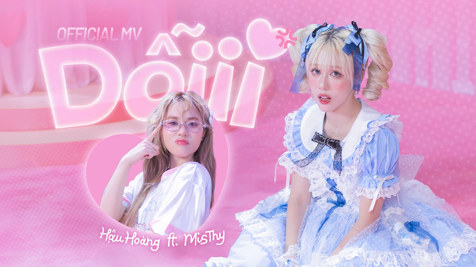 MV DỖIII - HẬU HOÀNG ft MISTHY