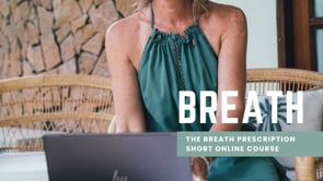 The Breath Prescription