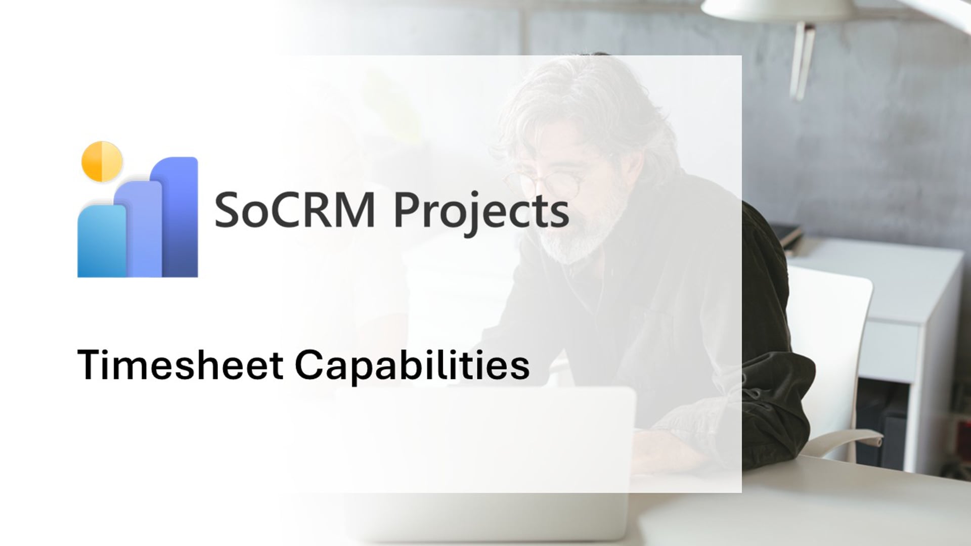 SoCRM Projects - Timesheet Capabilities