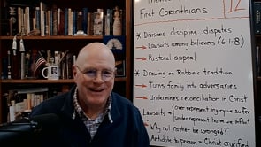 "Themes from First Corinthians" (#12) - (REPLAY)