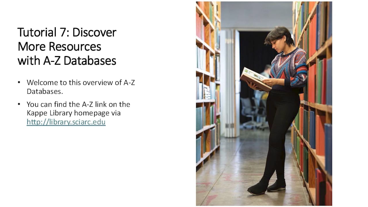 Tutorial 7: Discover More Resources with A-Z Databases