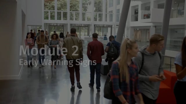 Module 02: Early Warning Signs - Video Thumbnail