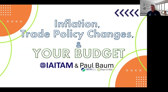 Inflation, Trade Policy Changes, & YOUR BUDGET