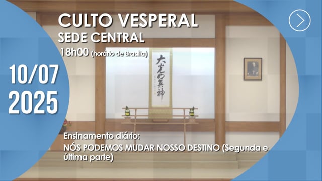 Capa do vídeo do “Culto Vesperal | Sede Central - 10/07/2025”.