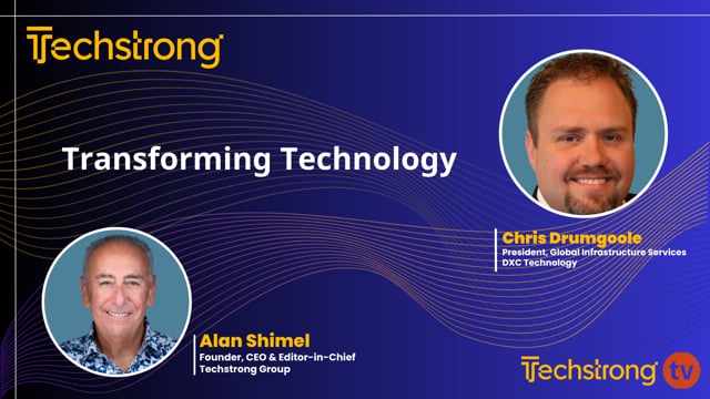 Transforming Technology with DXC Technology's Chris Drumgoole