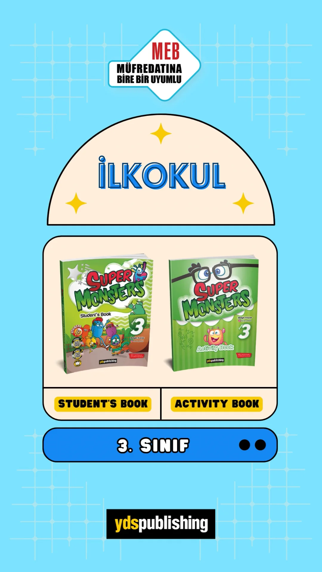 Super Monsters 3 Student's Book + Activity Book - YDS Publishing