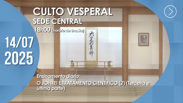 Capa do vídeo do “Culto Vesperal | Sede Central - 12/07/2025”.