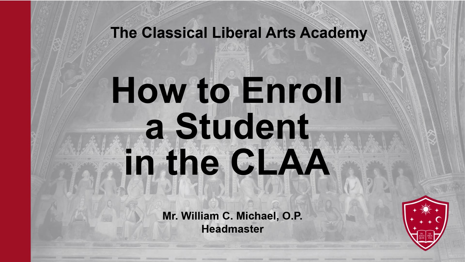 How to Enroll a Student in the CLAA