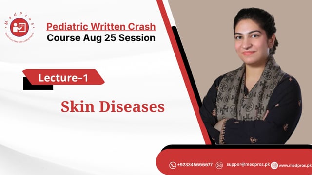 Dr Tahreem Kazi || Lecture-1 || Skin Diseases