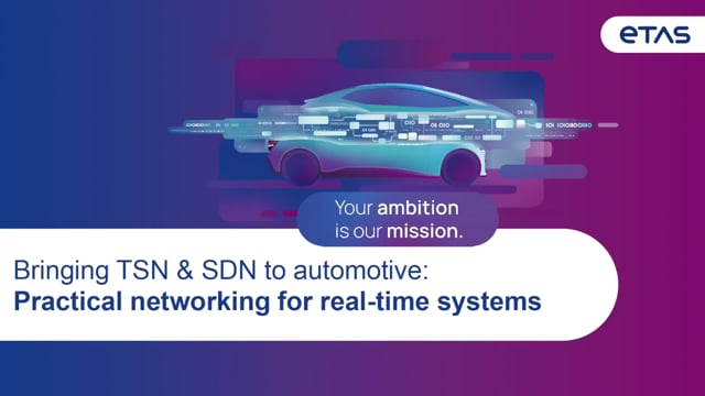 Bringing TSN and SDN to automotive: practical networking for real-time systems
