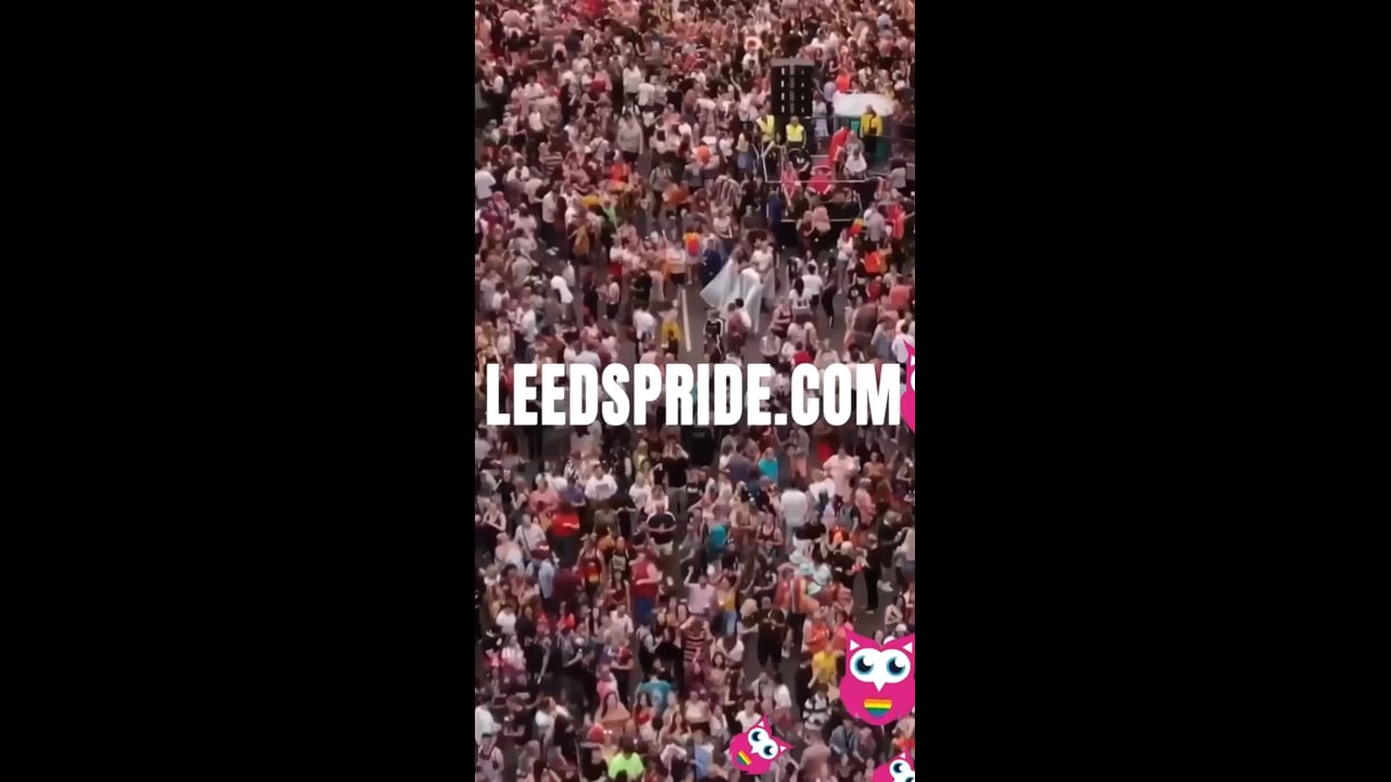 LEEDS PRIDE / Sheffield REEL