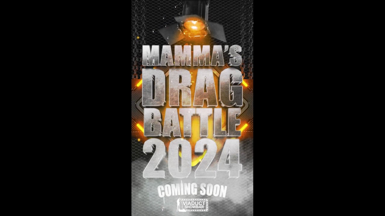 Viaduct - Mammas DragBattle - 1 week to go