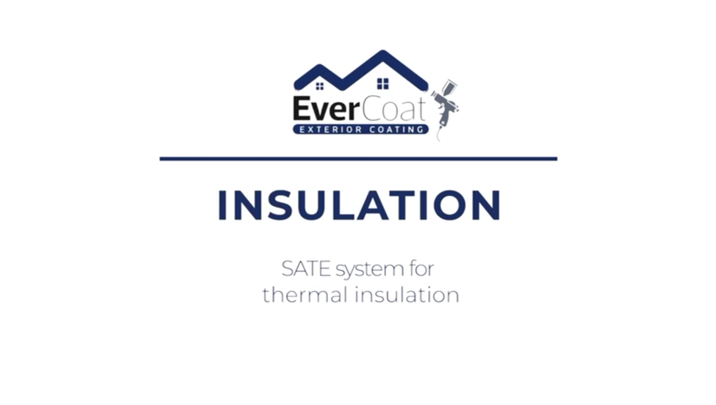 SATE insulation system - EverCoat