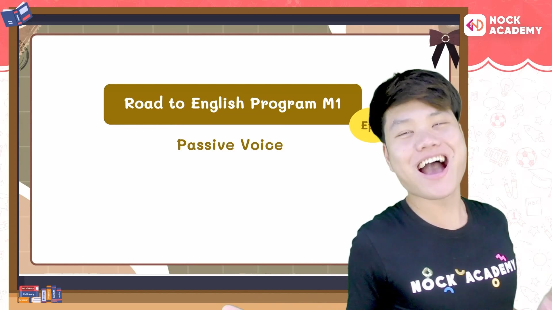 Road to สอบเข้า ม.1 ห้อง EP ตอนที่ 1 ประโยคถูกกระทำ