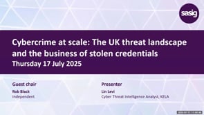 SASIG Webinar - Cybercrime at scale: The UK threat landscape and the business of stolen credentials