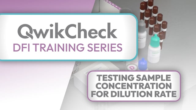 5. Testing Sample Concentration for Dilution Rate