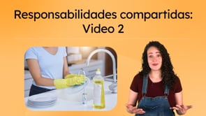 Responsabilidades compartidas: Video 2