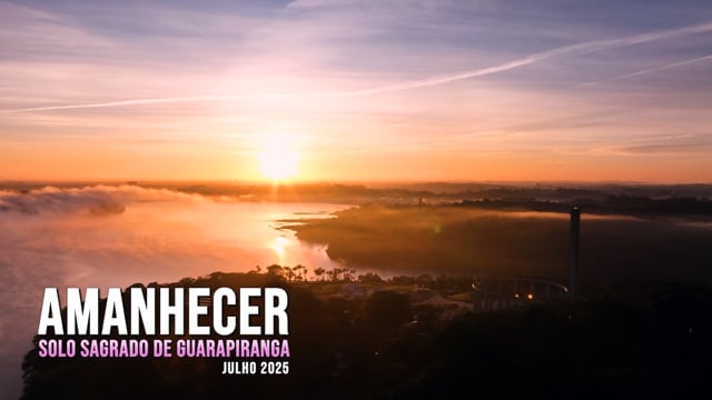 Capa do vídeo “Amanhecer no Solo Sagrado de Guarapiranga - Julho / 2025”