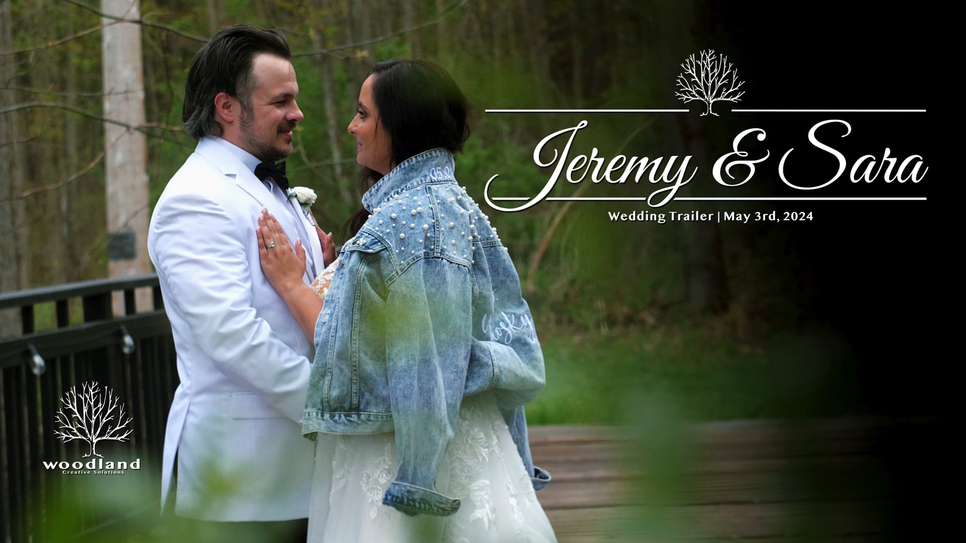 Jeremy & Sara - Wedding Trailer