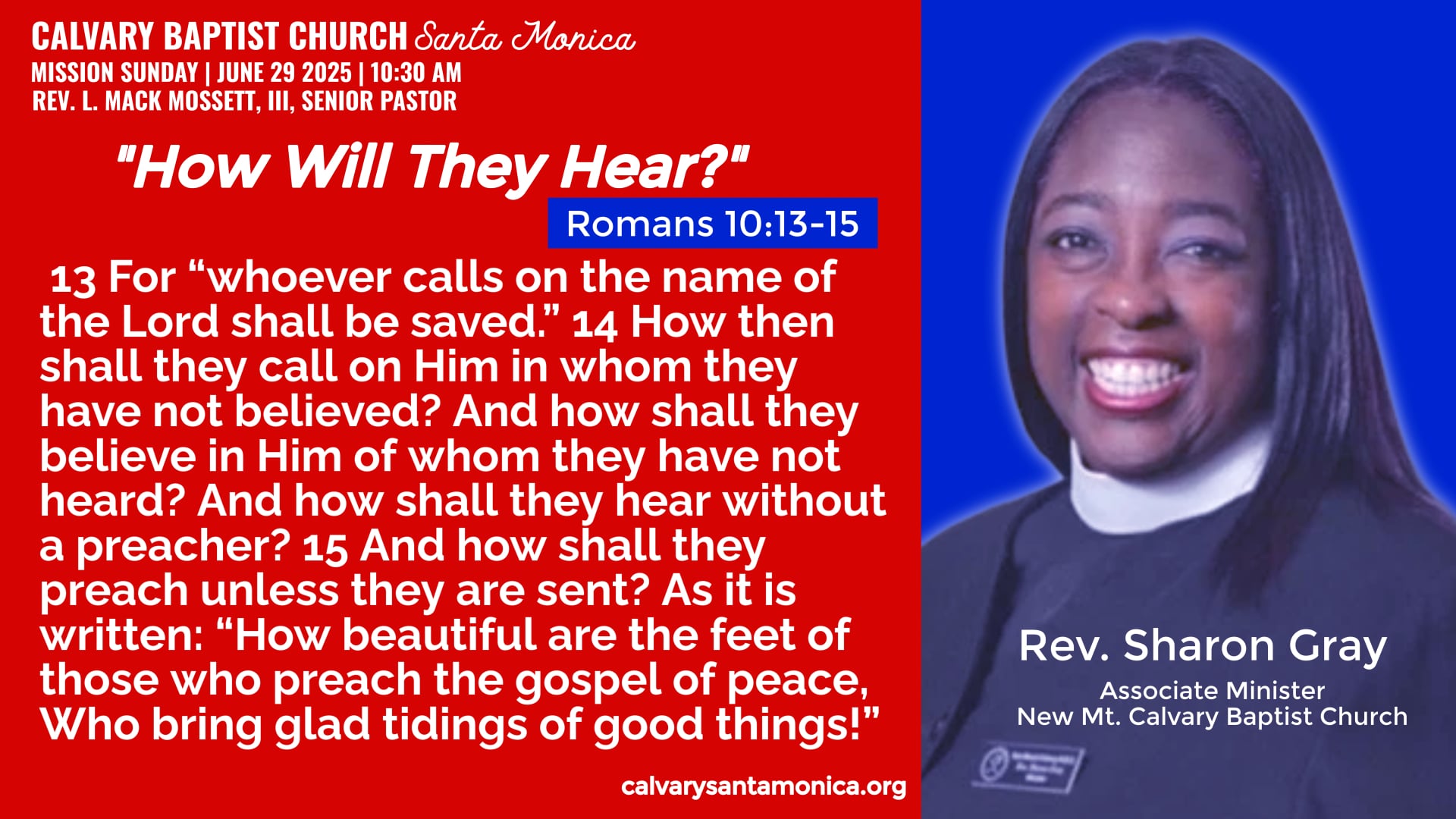JUNE 29 2025_Calvary Baptist Church, Santa Monica 10:30 AM Morning Worship Service