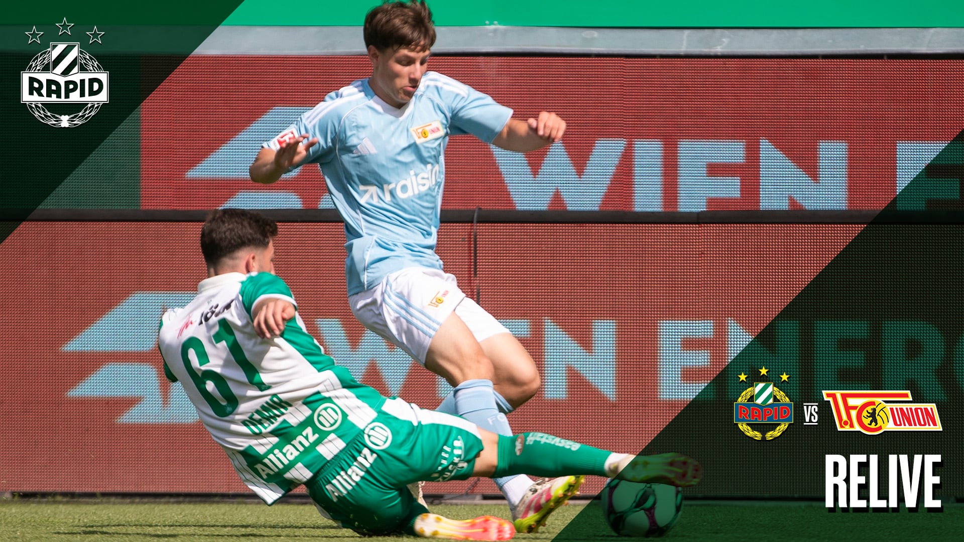 Relive: SK Rapid – 1.FC Union Berlin