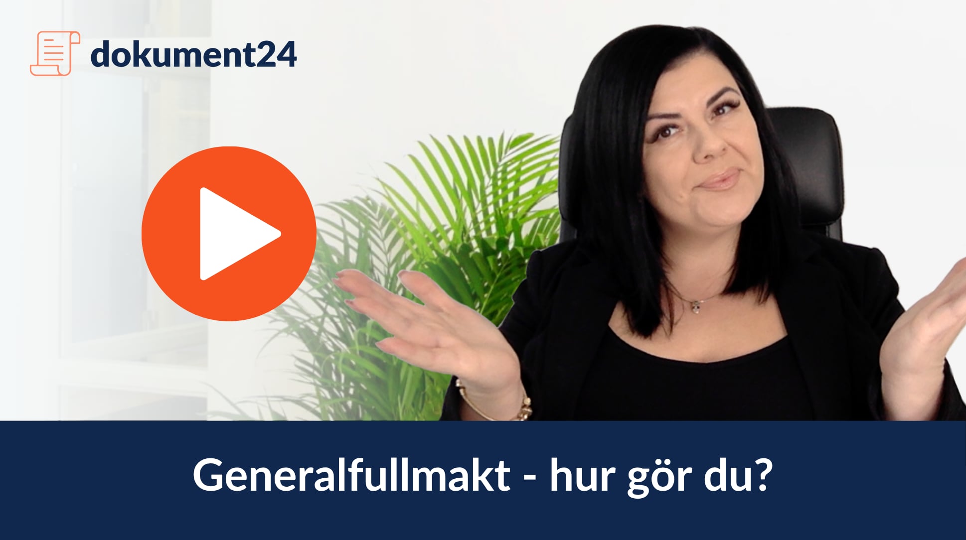Generalfullmakt - Hur gör du?
