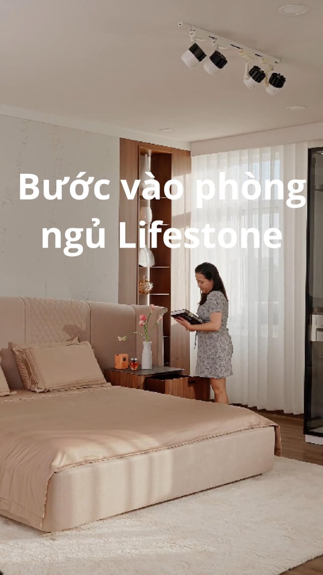 bước vào phòng ngủ lifestone