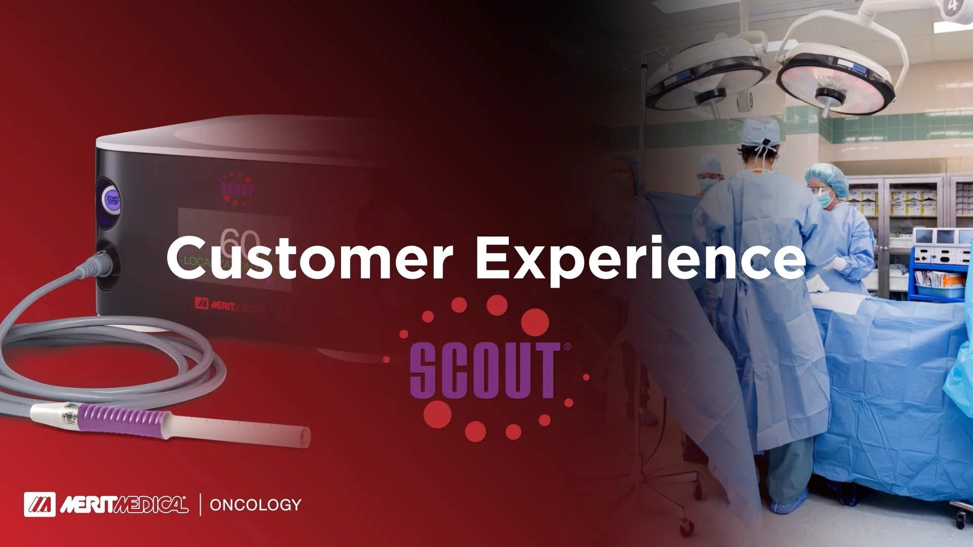 Customer Experience - SCOUT with Dr. Madrigrano