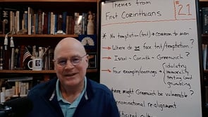 "Themes from First Corinthians" (#21) - (REPLAY)