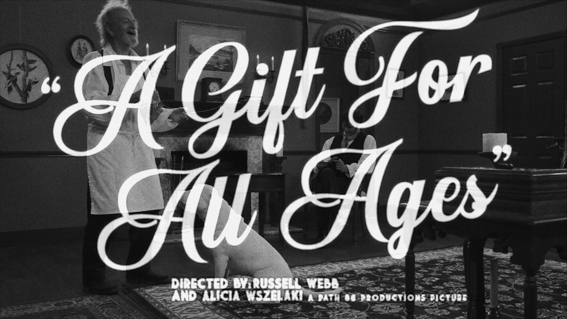 A Gift For All Ages Old Fashioned Trailer